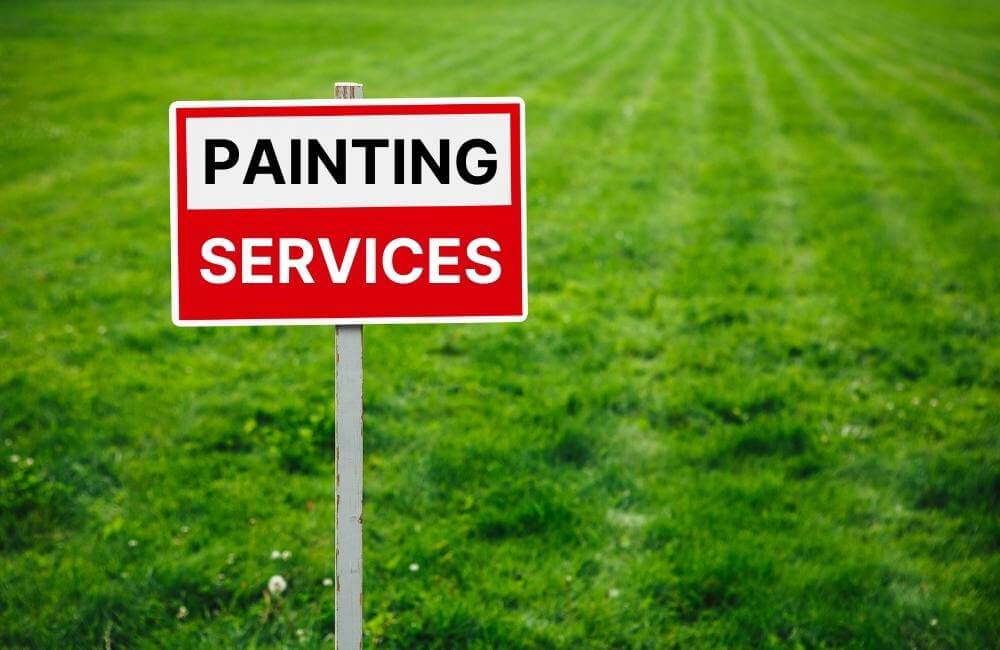 Lawn sign for painting services