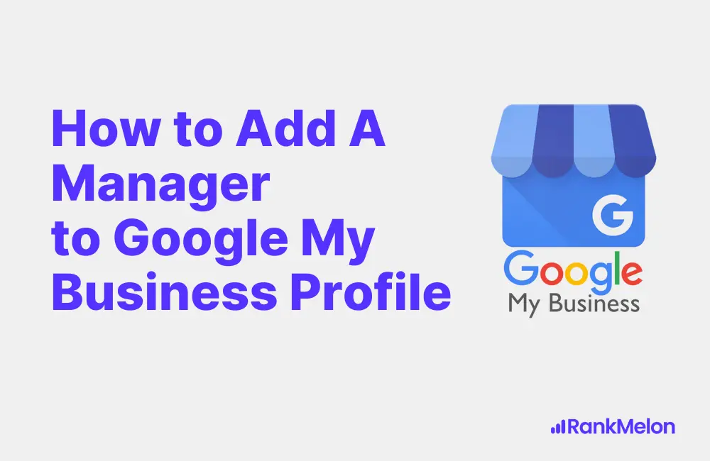 How to add manager to Google My Business Profile